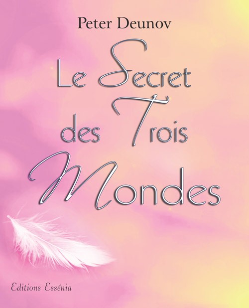 Le secret des trois mondes