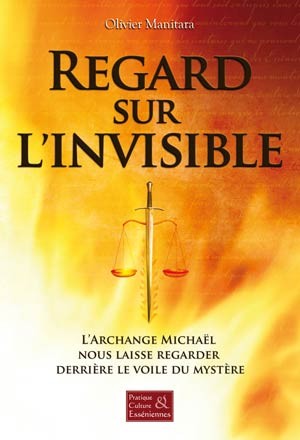 Regard sur l'invisible