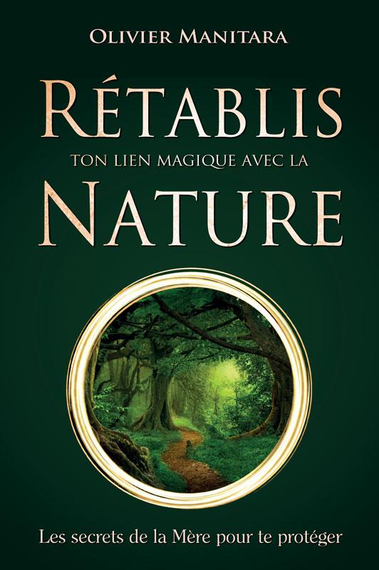 Rétablis ton lien magique avec la nature - Format PDF
