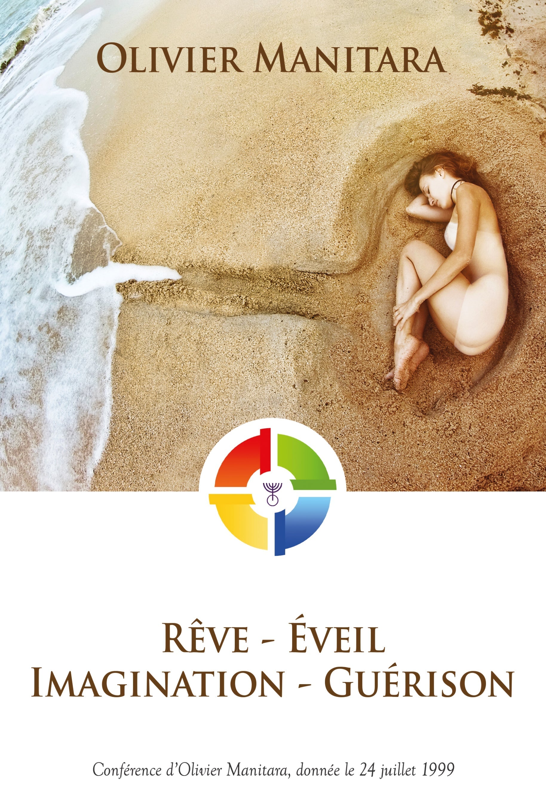 Rêve Eveil Imagination Guérison