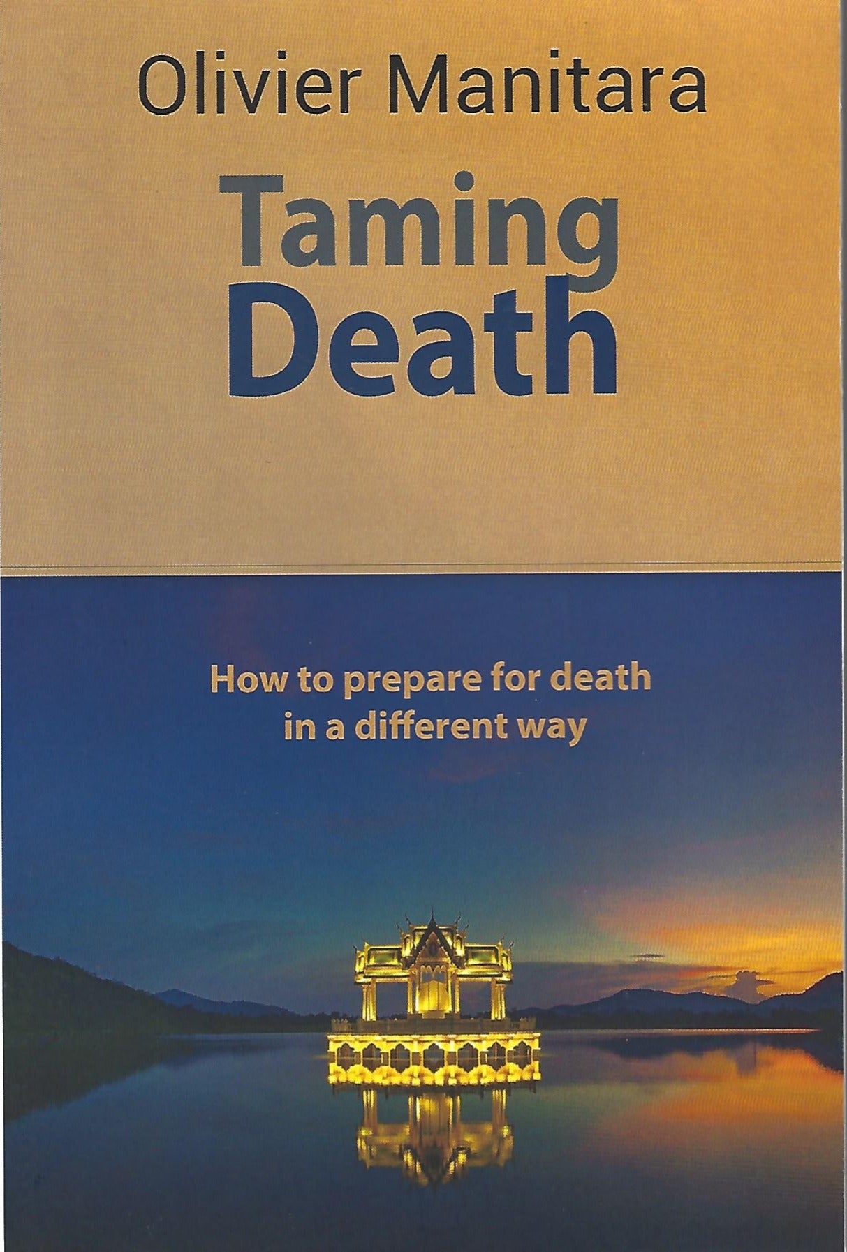 Taming death