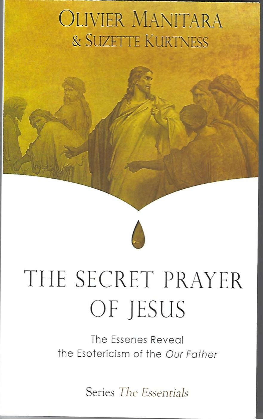 The secret prayer of Jesus