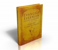 Evangile Essénien - Archange Raphaël t.4 - Entre dans le temple de l'harmonie