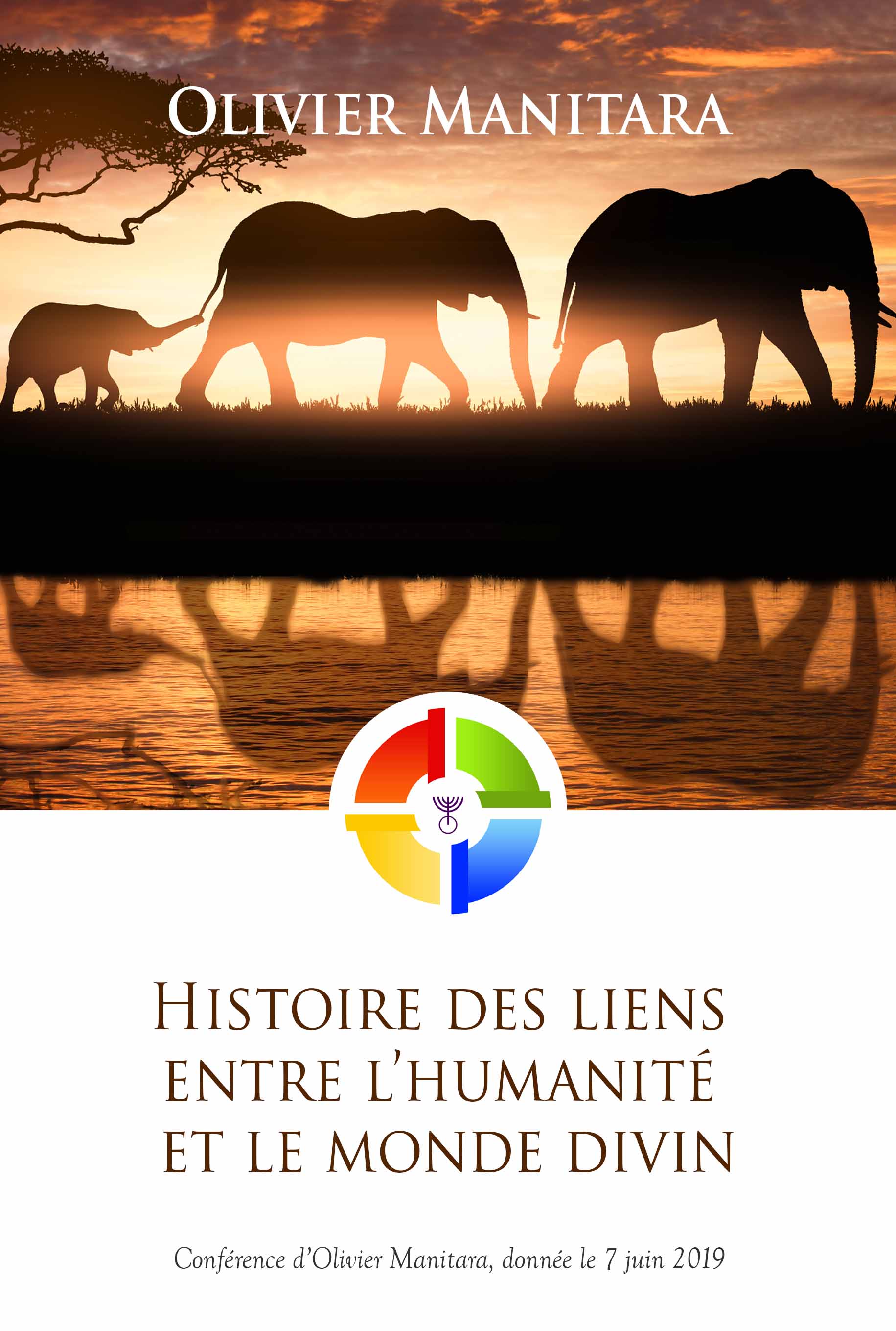 Histoire des liens entre l'humanité et le monde divin