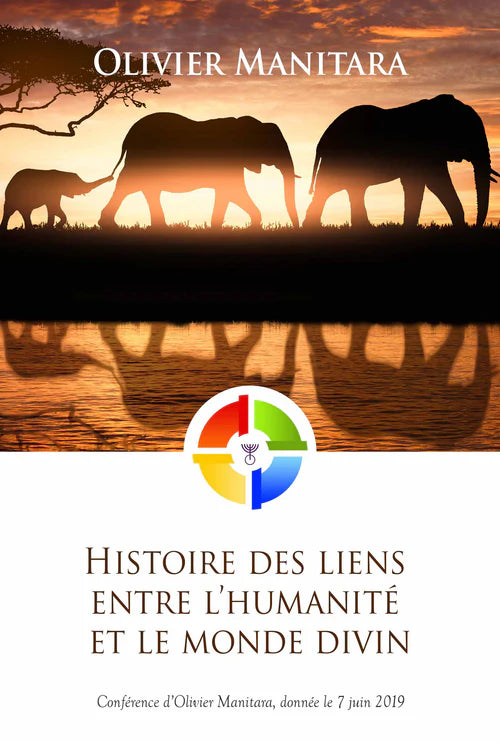 Histoire des liens entre l'humanité et le monde divin - FORMAT PDF