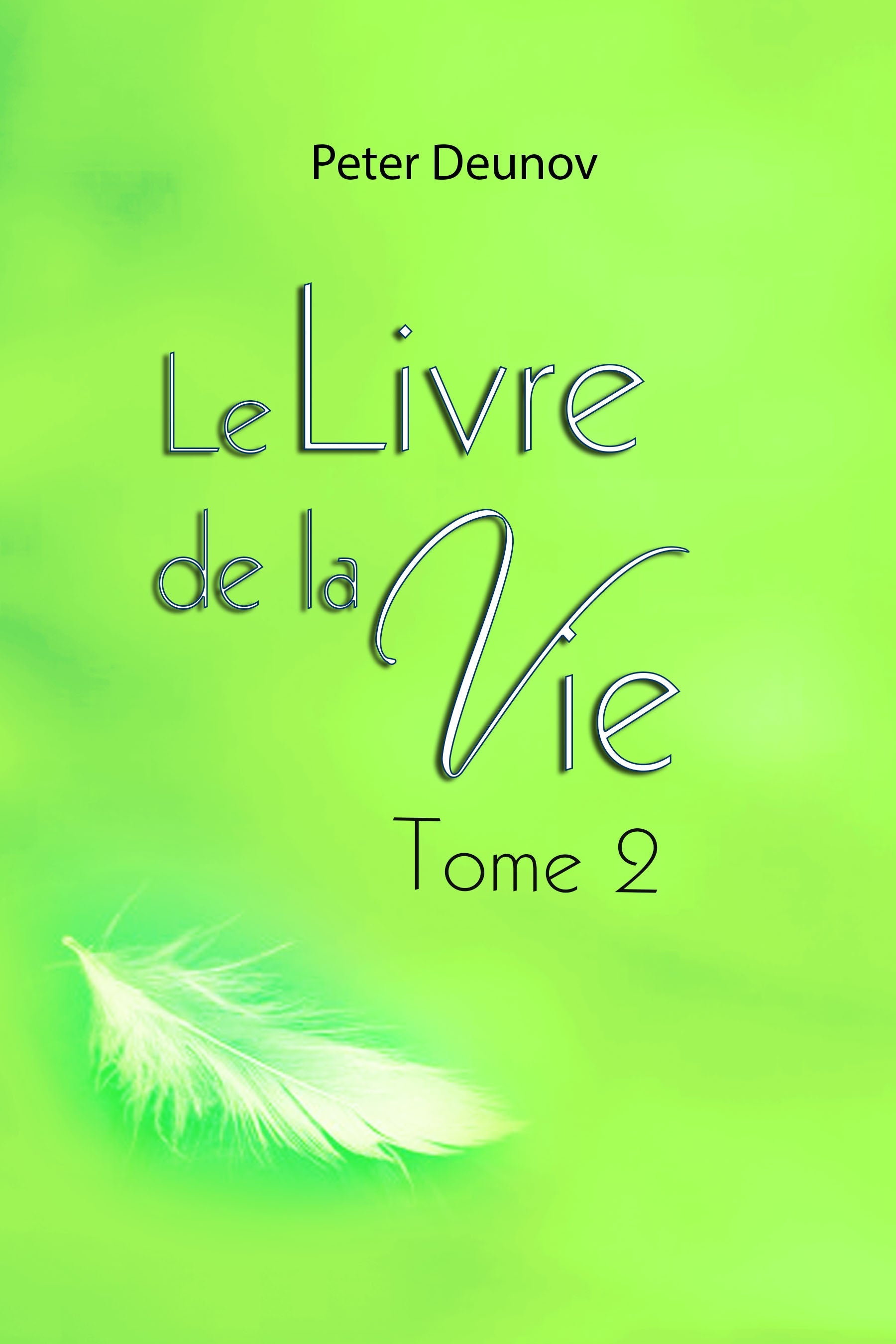The Book of Life, Volume 2