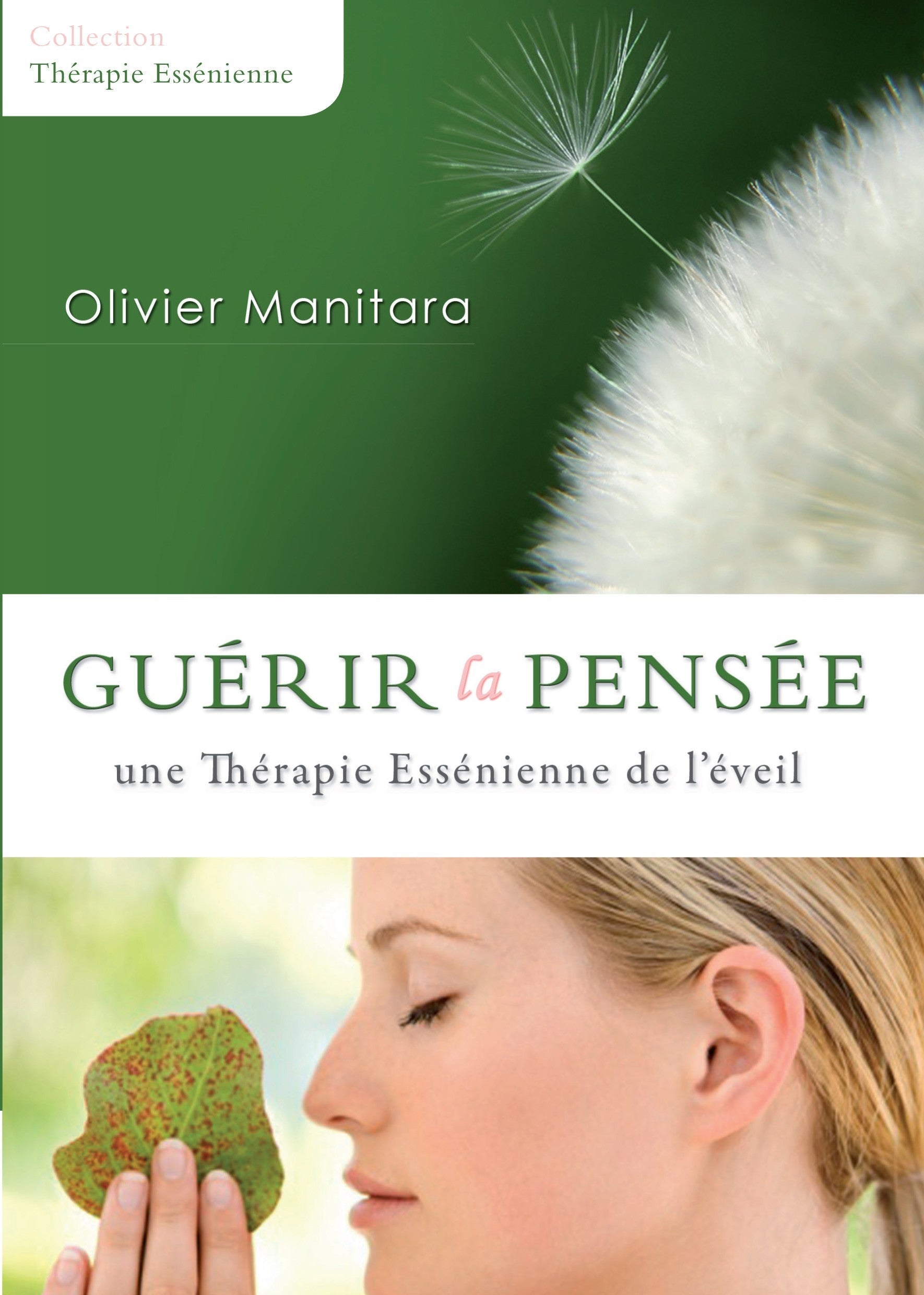 Guérir la Pensée