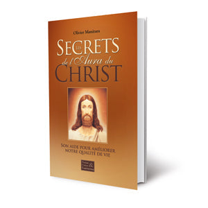 Les secrets de l'aura du Christ