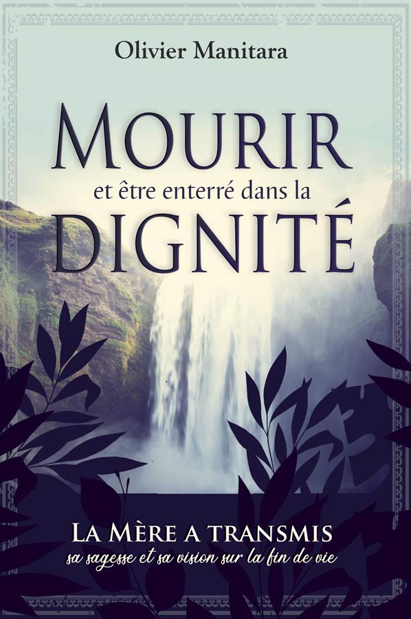 Mourir et être enterré dans la dignité - FORMAT PDF