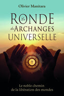 La Ronde des Archanges universelle