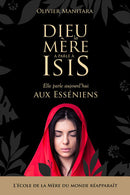 Dieu la Mère à parler a Isis