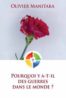 Pourquoi y a-t-il des guerres dans le monde ? - FORMAT PDF