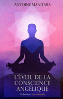 L’éveil de la conscience angélique