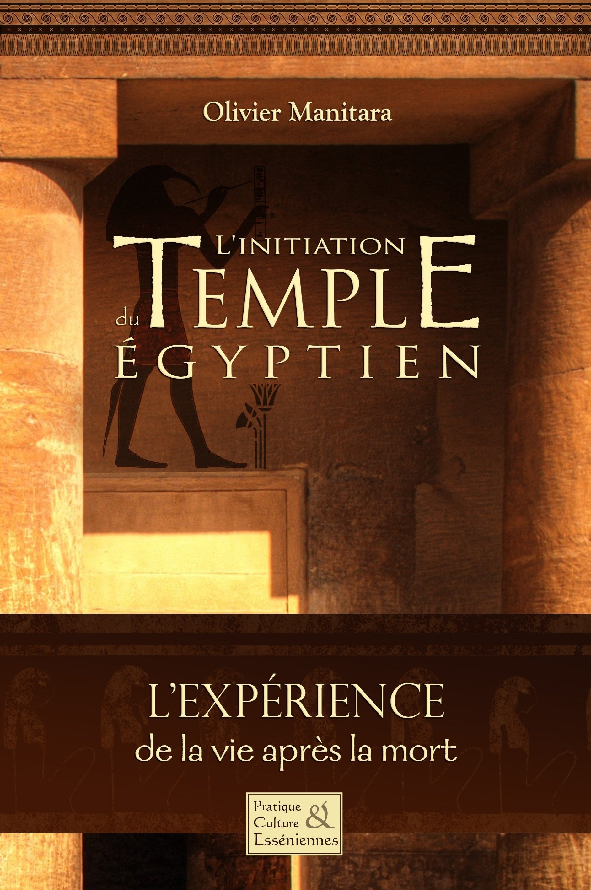 L'initiation du temple Égyptien