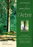 Mon frère l'Arbre