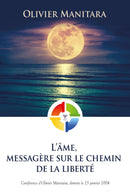 L'âme messagère sur le chemin de la liberté - Livre PDF