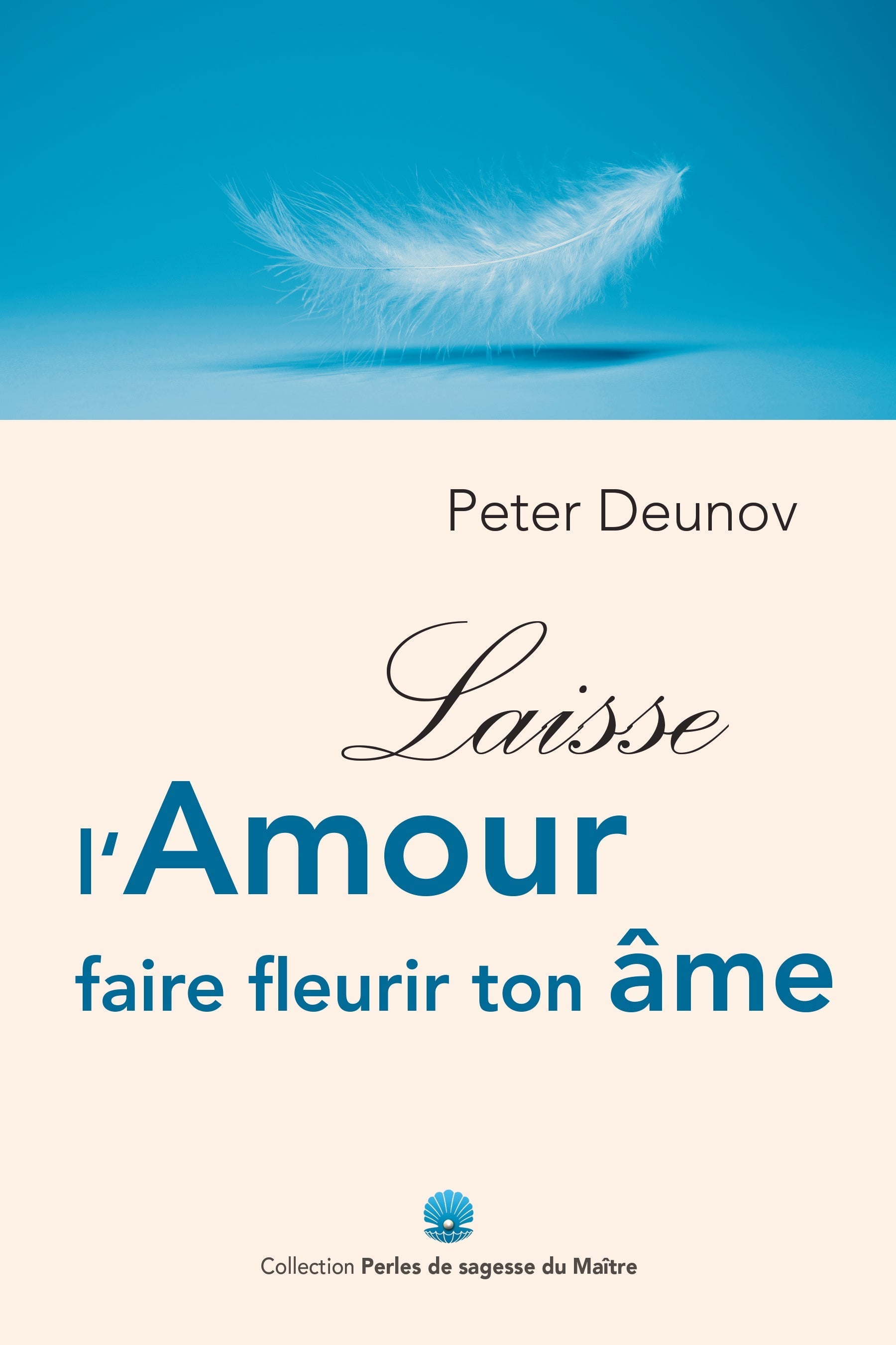 Laisse l'amour faire fleurir ton âme - PDF