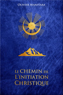 Le Chemin de l'Initiation Christique - Format PDF