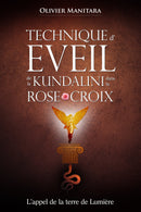 Technique d'éveil de la kundalini  dans la Rose+Croix