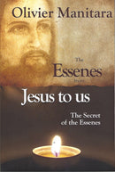 The essenes from Jesus to us