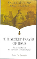 The secret prayer of Jesus