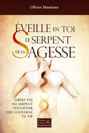 Awaken the Serpent of Wisdom Within You - PDF Format