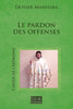 Le pardon des offenses - Cérémonie - FORMAT PDF