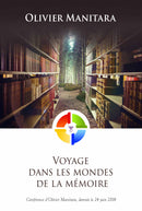 Voyage dans les mondes de la mémoire