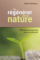 Se régénérer par la nature