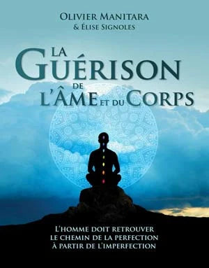 La guèrison de l'âme et du corps - FORMAT PDF
