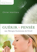Guérir la Pensée