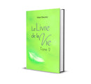 Le livre de la Vie tome 2