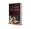 Le livre des sages